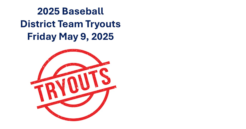 2025 Baseball District Team Tryouts